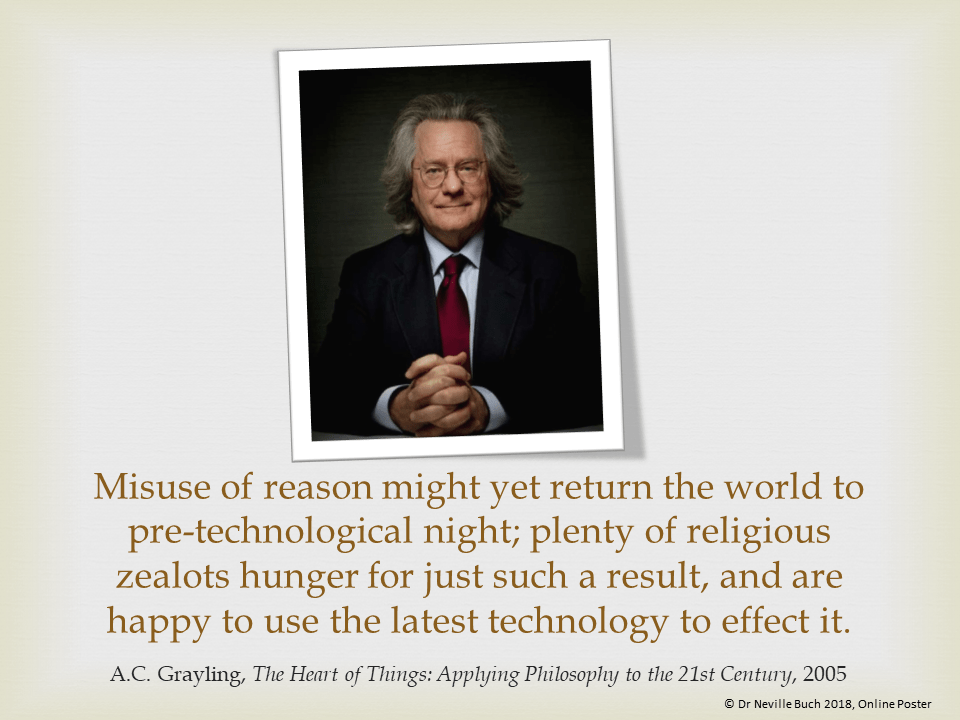 Slide 025. Grayling On Religion And Technology